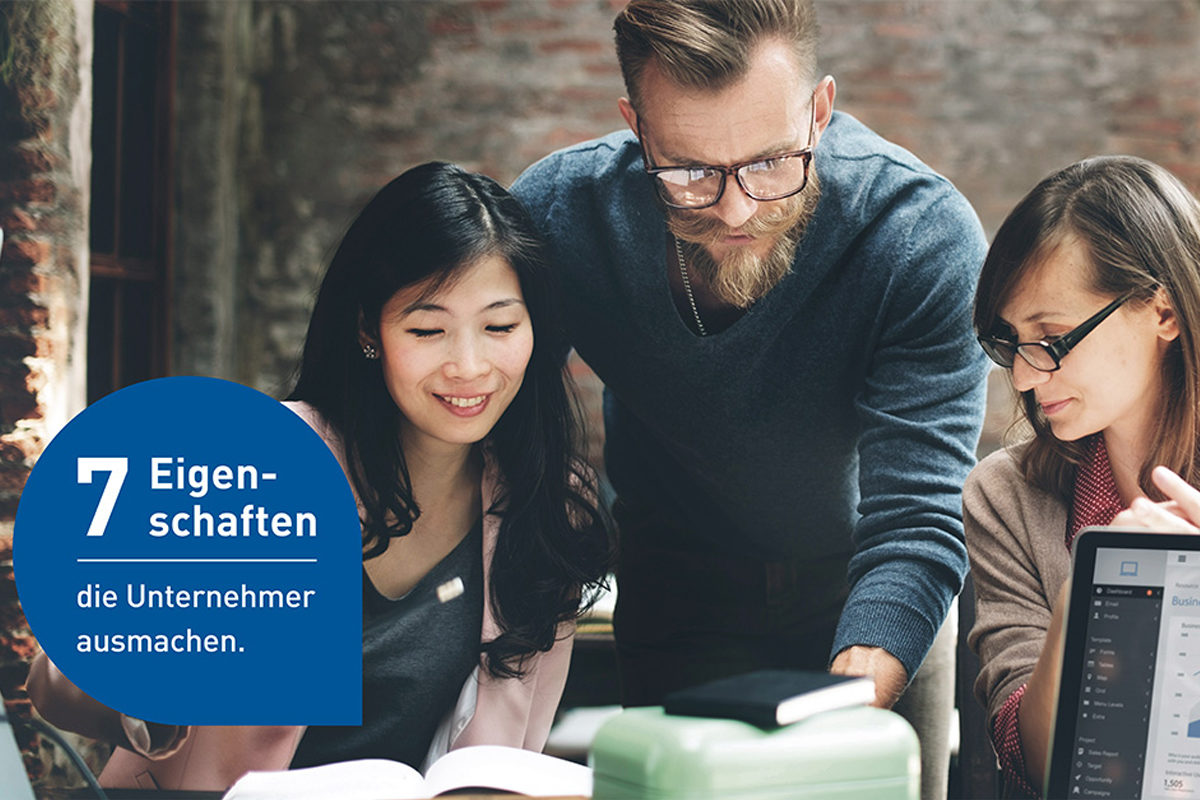 Diese sieben Eigenschaften machen Unternehmer aus